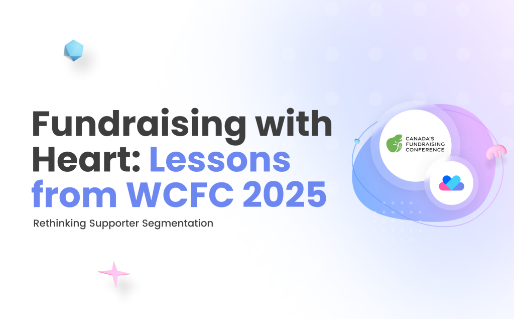 Lessons from WCFC 2025 - Rethinking Donor Segmentation